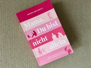 Buchcover „Mama, du bist nicht allein“