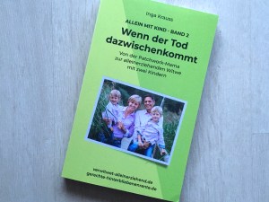 Inga Krauss „Wenn der Tod dazwischen kommt“ (BoD, 2024)